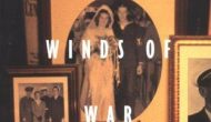 #AtoZChallenge Stories From A Time of War – Winds of War and War and Remembrance